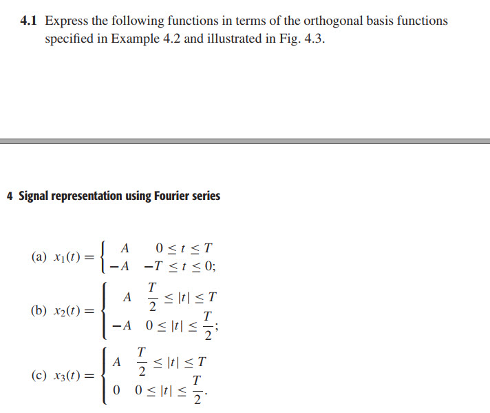 Solved 4.1 Express the following functions in terms of the | Chegg.com