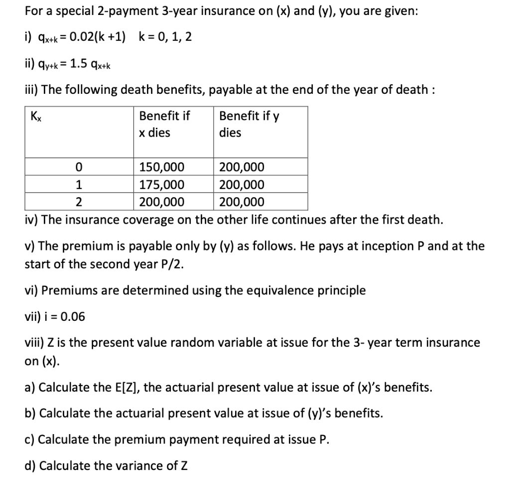 For A Special 2 Payment 3 Year Insurance On X An Chegg Com