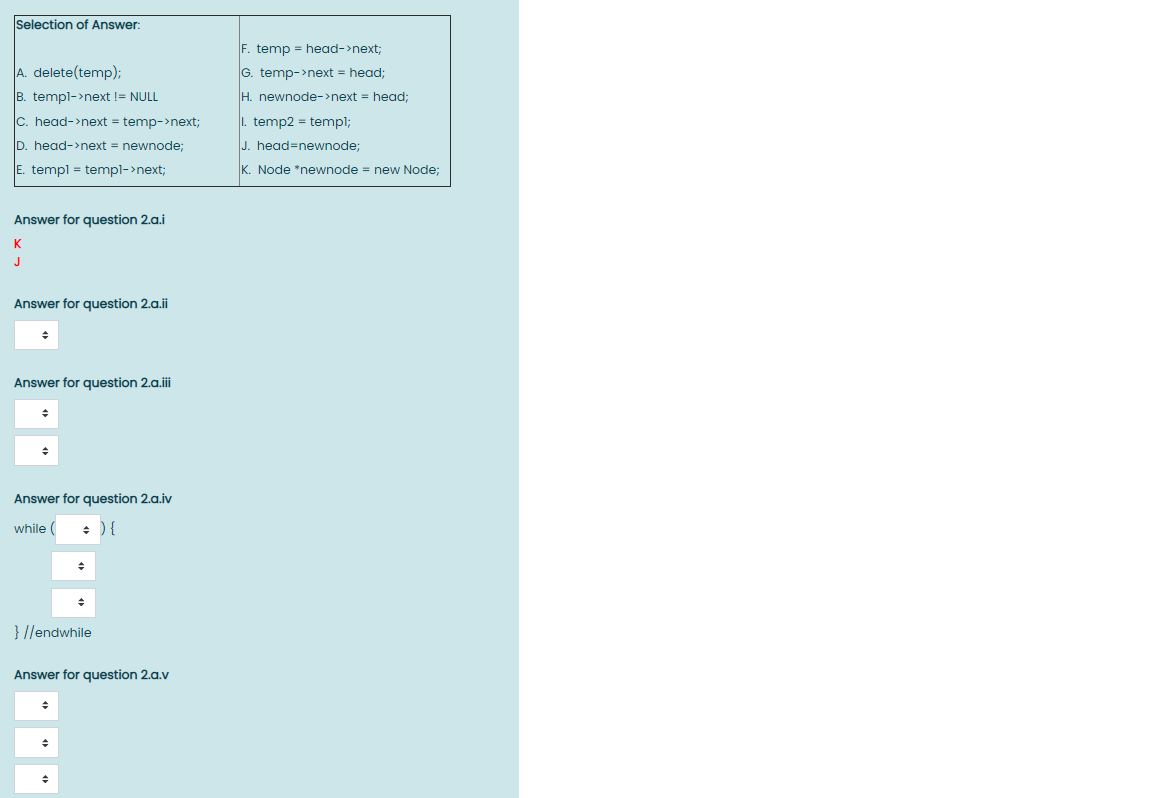 Solved Answer question 2.a. i to 2.a.v, by write the correct | Chegg.com