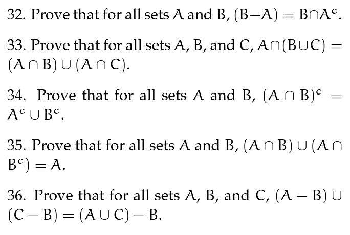 Solved 32. Prove That For All Sets A And B,(B−A)=B∩Ac. 33. | Chegg.com