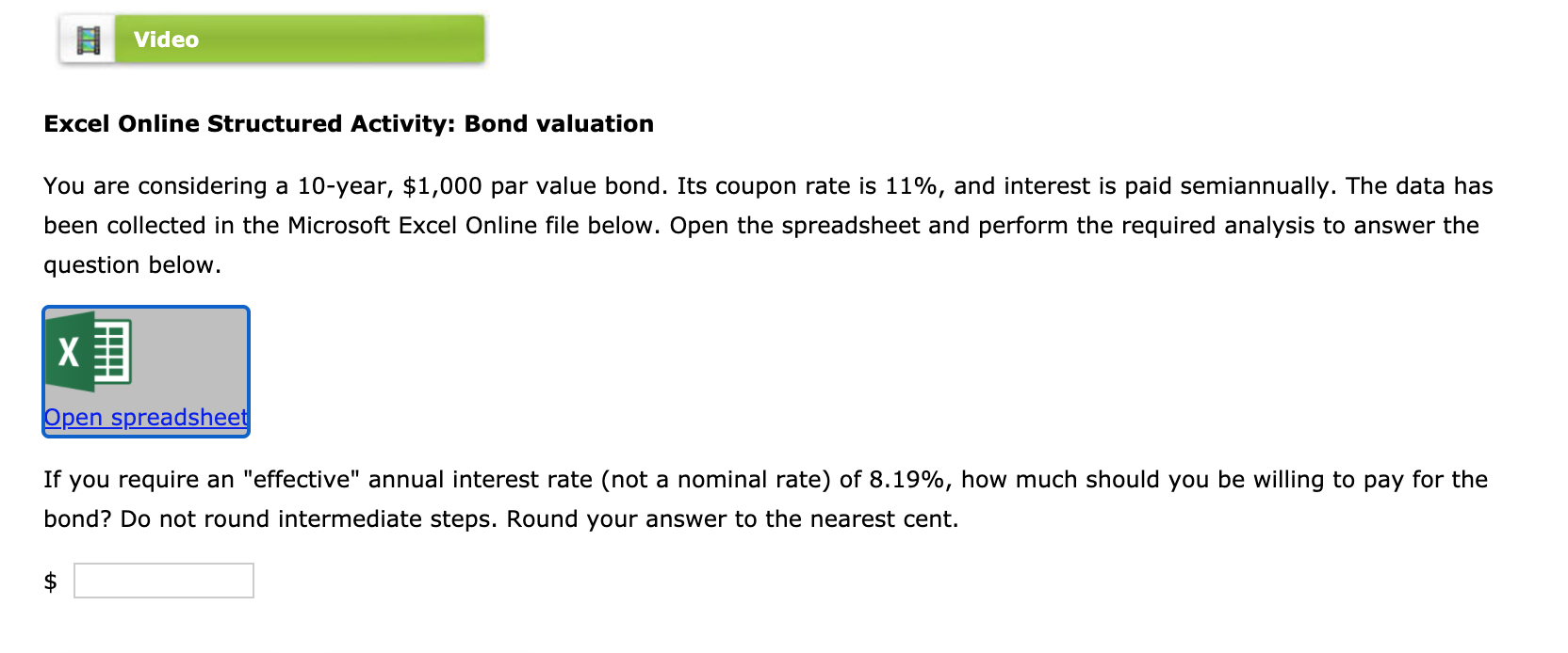 Solved Video Excel Online Structured Activity: Bond | Chegg.com