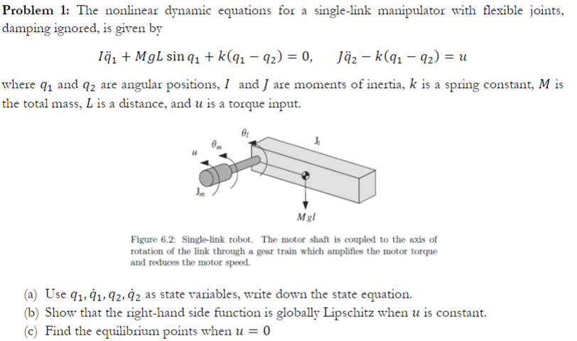 Solved Problem 1: The nonlinear dynamic equations for a | Chegg.com