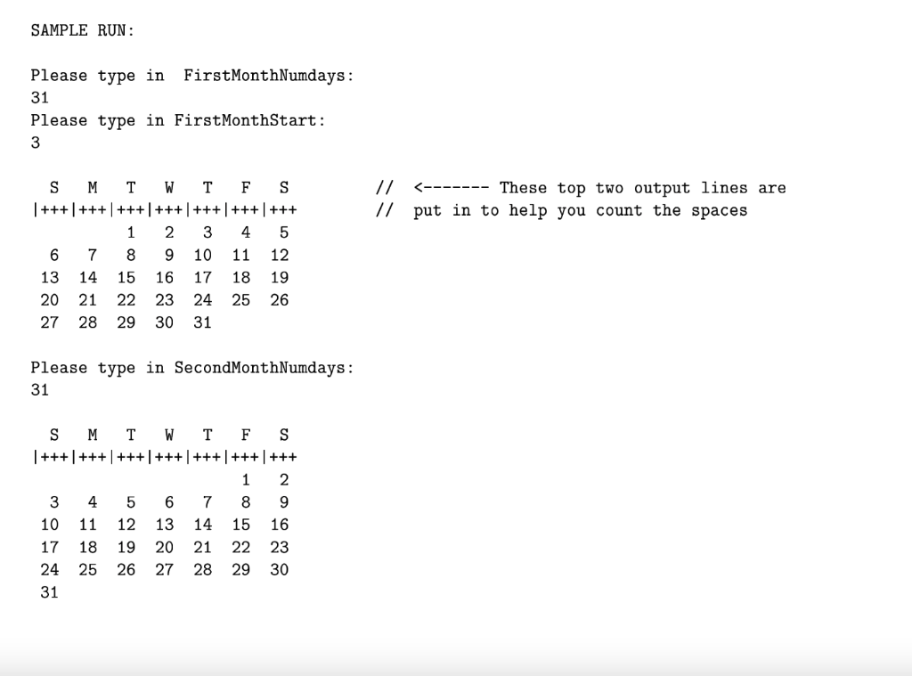 Solved Write a complete program that implements the calendar | Chegg.com