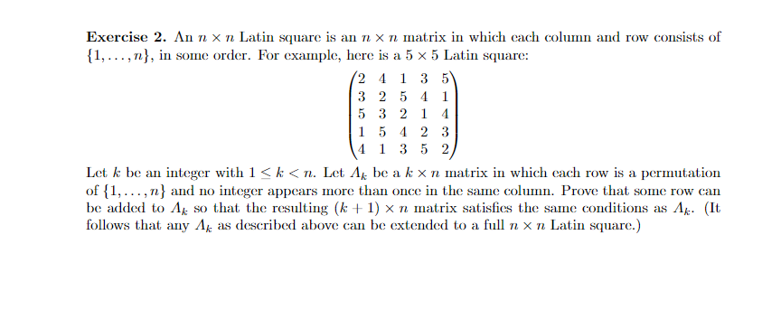 Latin Square Problem Solved Exercise 2. An n x n Latin square is an n x n matrix | Chegg.com