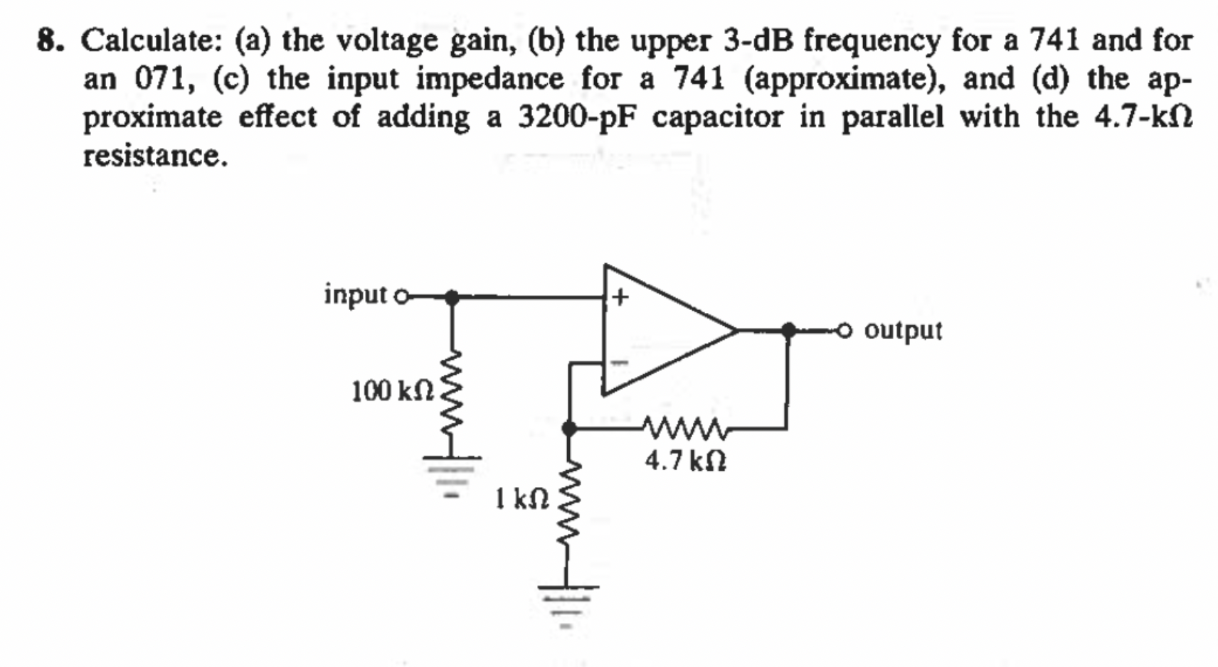 Solved 8. Calculate: (a) The Voltage Gain, (b) The Upper | Chegg.com