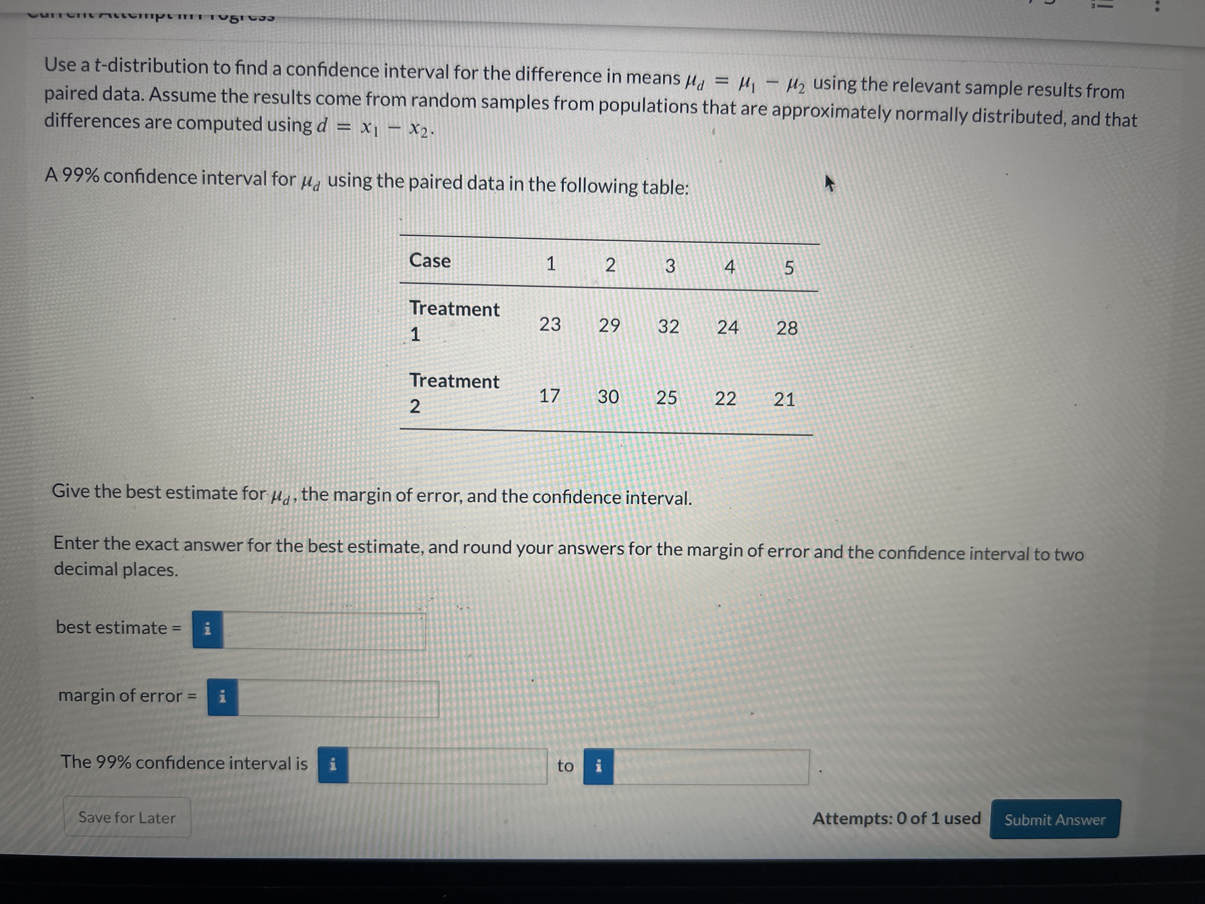 Solved Use a t-distribution to find a confidence interval | Chegg.com