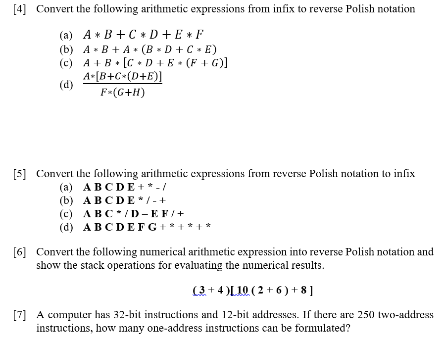 Solved [4] Convert the following arithmetic expressions from | Chegg.com