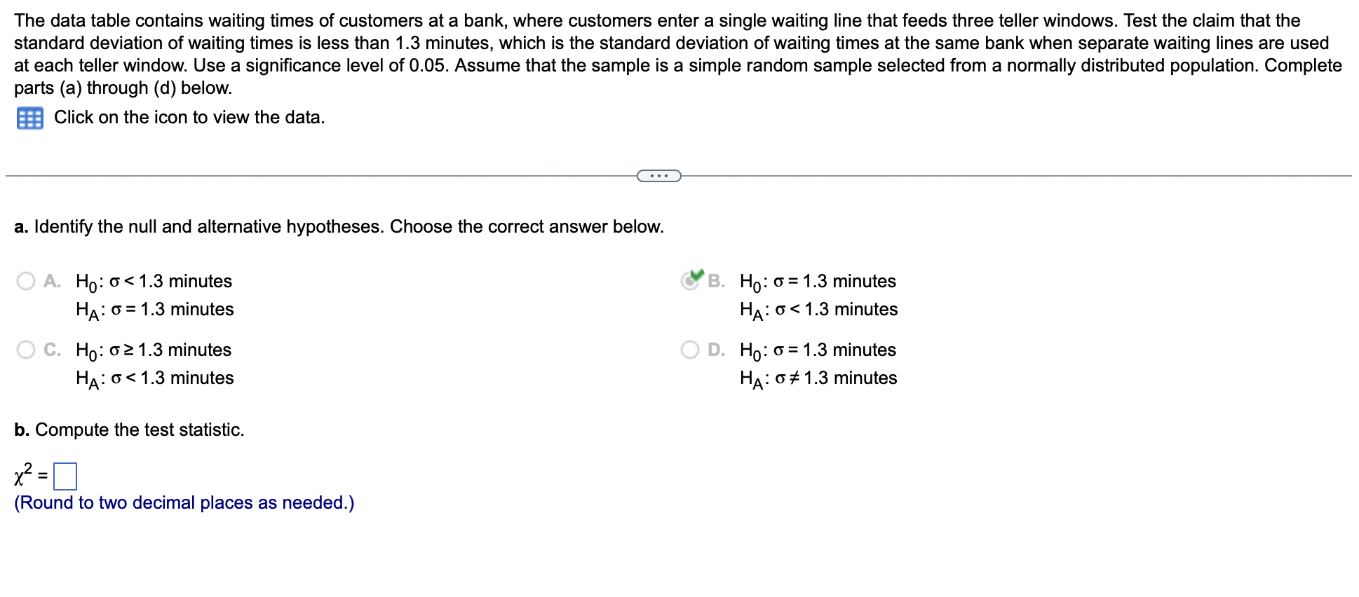 Solved The data table contains waiting times of customers at | Chegg.com