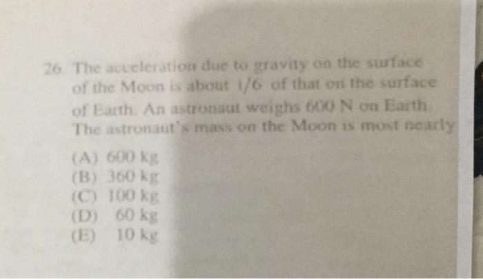 Solved 26 The acceleration due to gravity on the surface of | Chegg.com