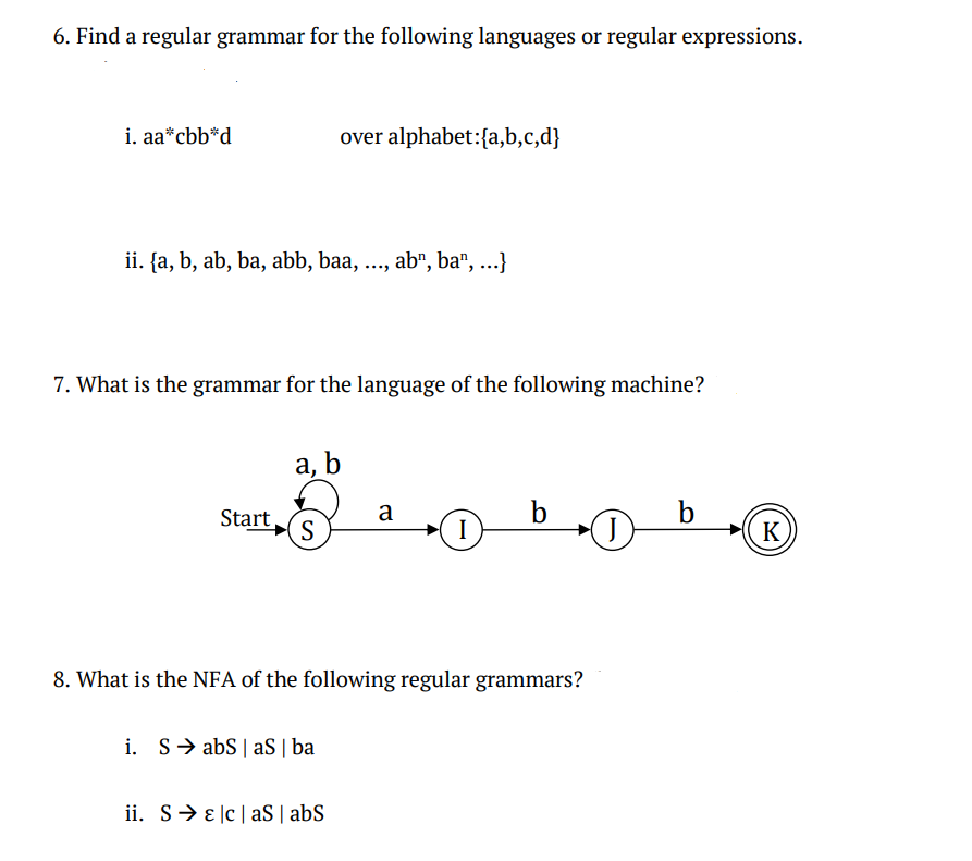 Solved 6. Find A Regular Grammar For The Following Languages | Chegg.com