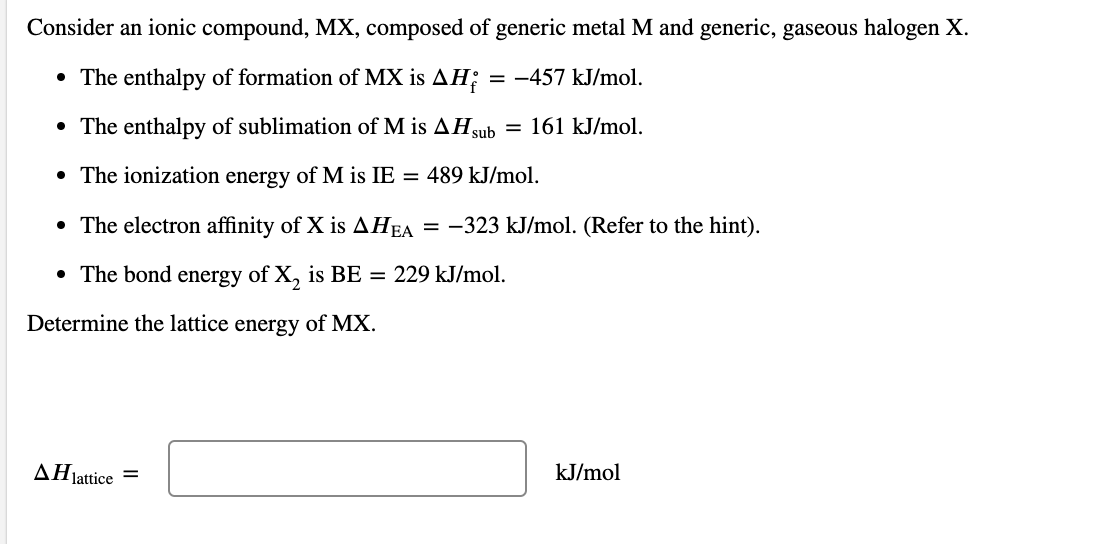 Solved Consider an ionic compound, MX, composed of generic | Chegg.com