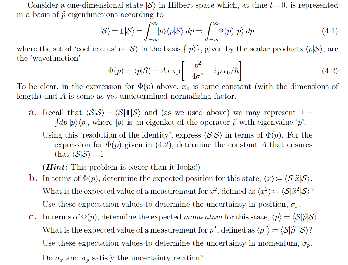 Consider a one-dimensional state (S) in Hilbert space | Chegg.com