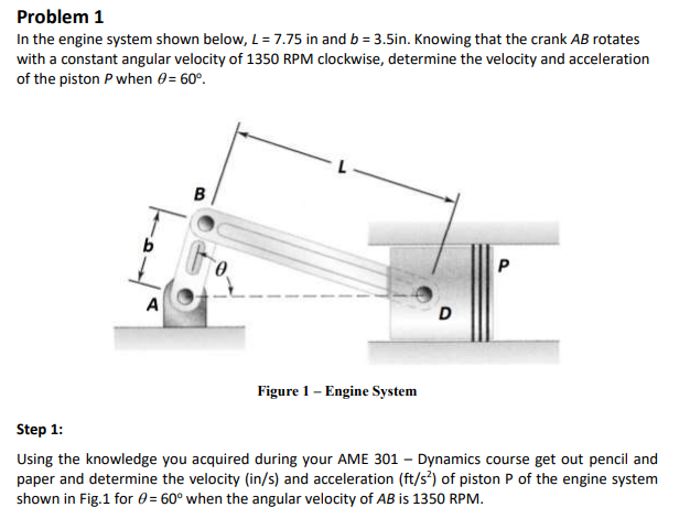 Solved Problem 1 In the engine system shown below, L = 7.75 | Chegg.com