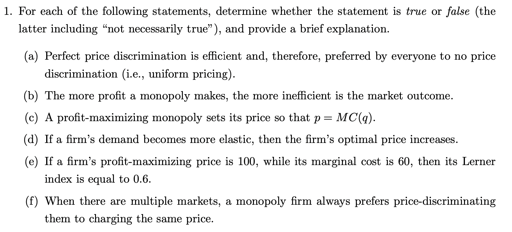 Solved 1. For each of the following statements, determine | Chegg.com