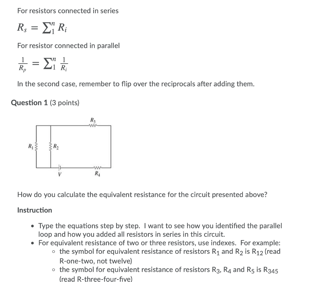 Solved For resistors connected in series Rs = { R; For