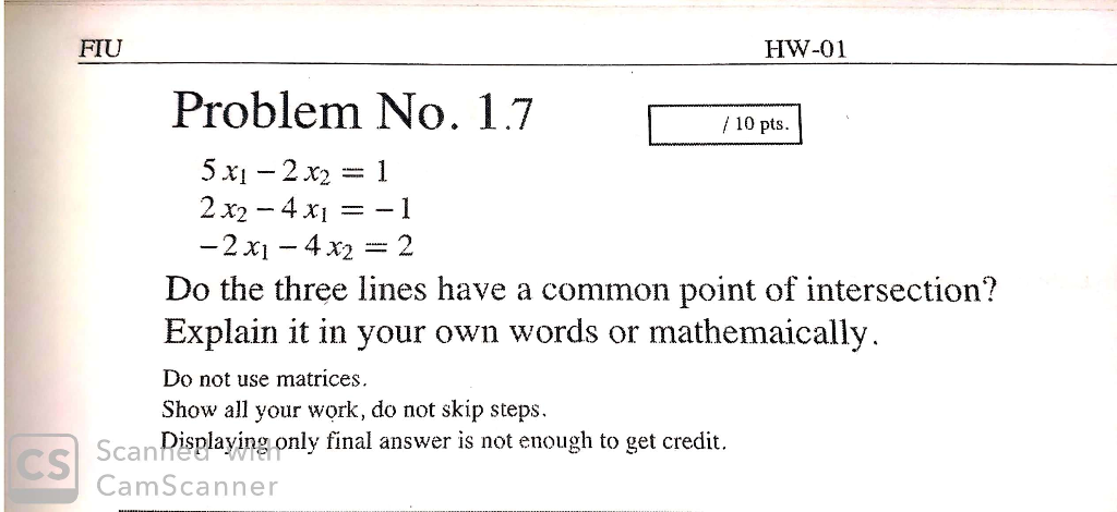 Solved FIU HW 01 Problem No 1 7 10 Pts 10 Pts 5x1 2 Chegg