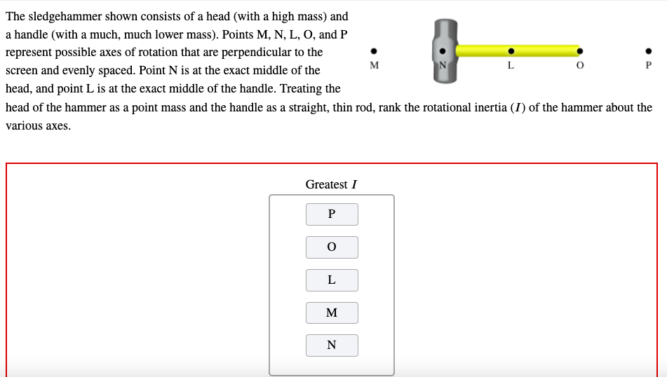 Solved The sledgehammer shown consists of a head (with a