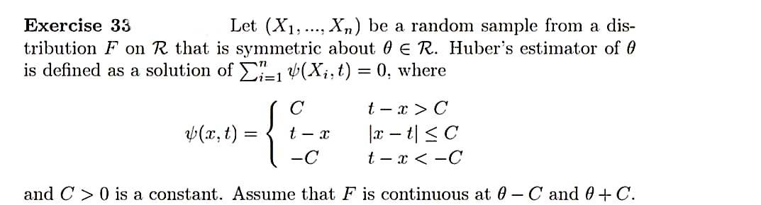 For Huber's estimator defined in Exercise 33, derive | Chegg.com