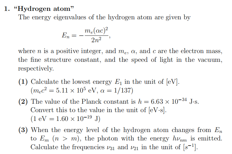 Solved 1. “Hydrogen atom