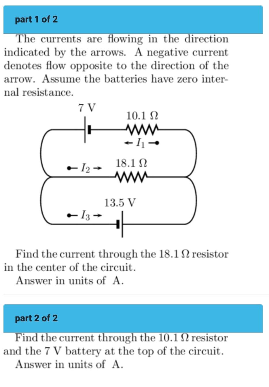 Solved part 1 of 2 The currents are flowing in the direction