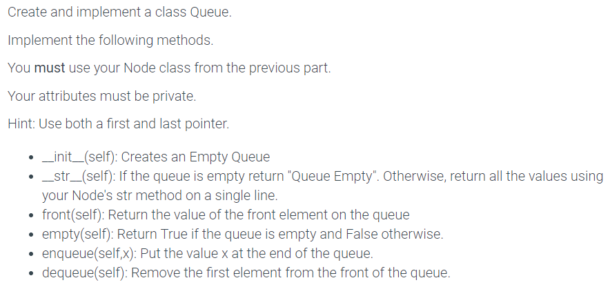 Solved Create and implement a class Queue. Implement the | Chegg.com