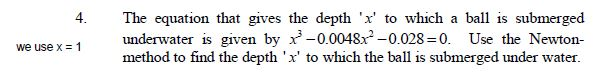 Depth Math Equation Solved 4. The equation that gives the depth 'x' to which a | Chegg.com