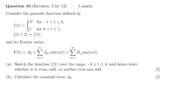 Solved Question 10 (Revision: Unit 13) - 5 marks Consider | Chegg.com