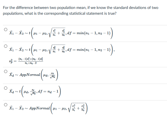 Solved For the difference between two population mean, if we | Chegg.com