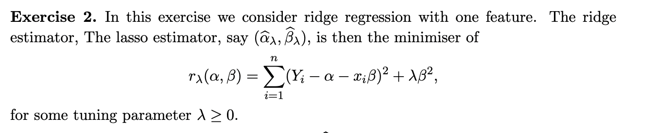 Solved Exercise 2. In This Exercise We Consider Ridge 