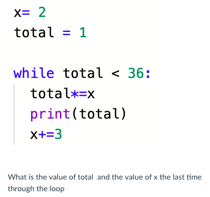 Solved X= 2 total = 1 while total