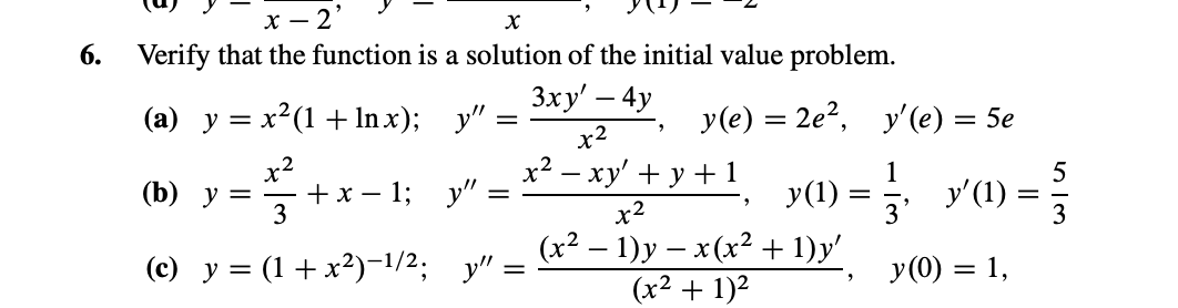 Solved Verify that the function is a solution of the initial | Chegg.com