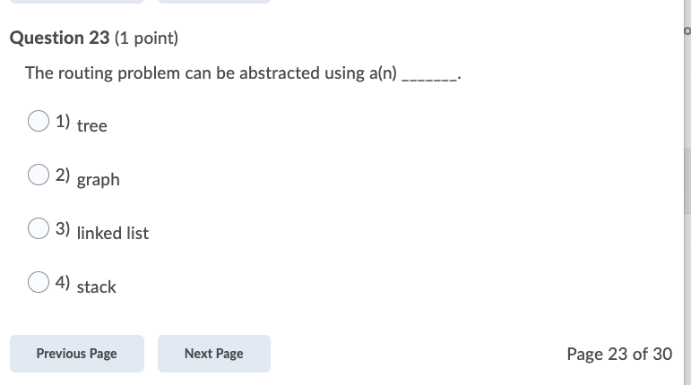 Solved Question 23 (1 point) The routing problem can be | Chegg.com