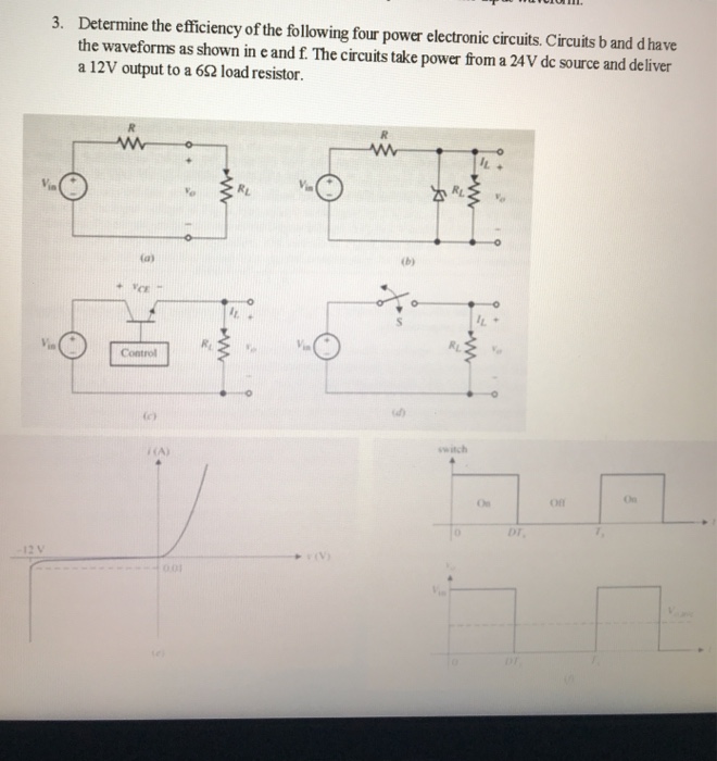 Solved Determine the efficiency of the following four power Circuit Diagram