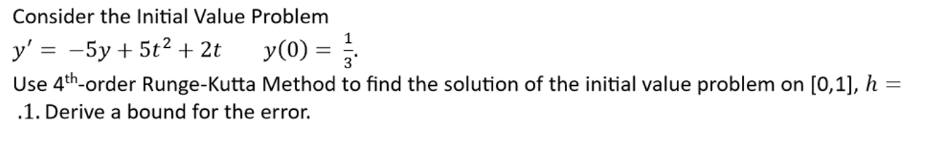 Solved Consider the Initial Value Problem | Chegg.com