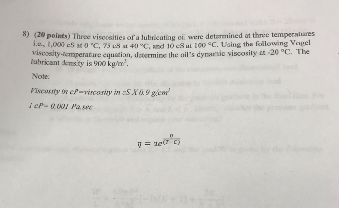 Solved 8) (20 points) Three viscosities of a lubricating oil | Chegg.com