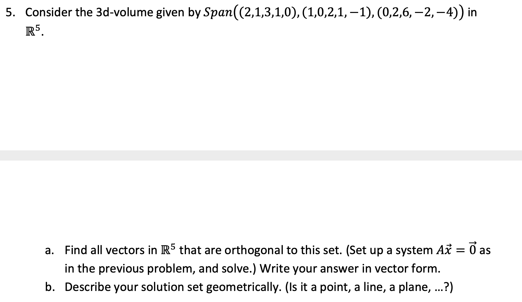 Solved 5. Consider the 3d-volume given by | Chegg.com