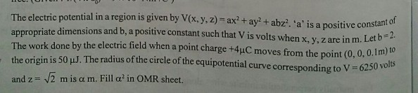 Solved The electric potential in a region is given by V(x, | Chegg.com