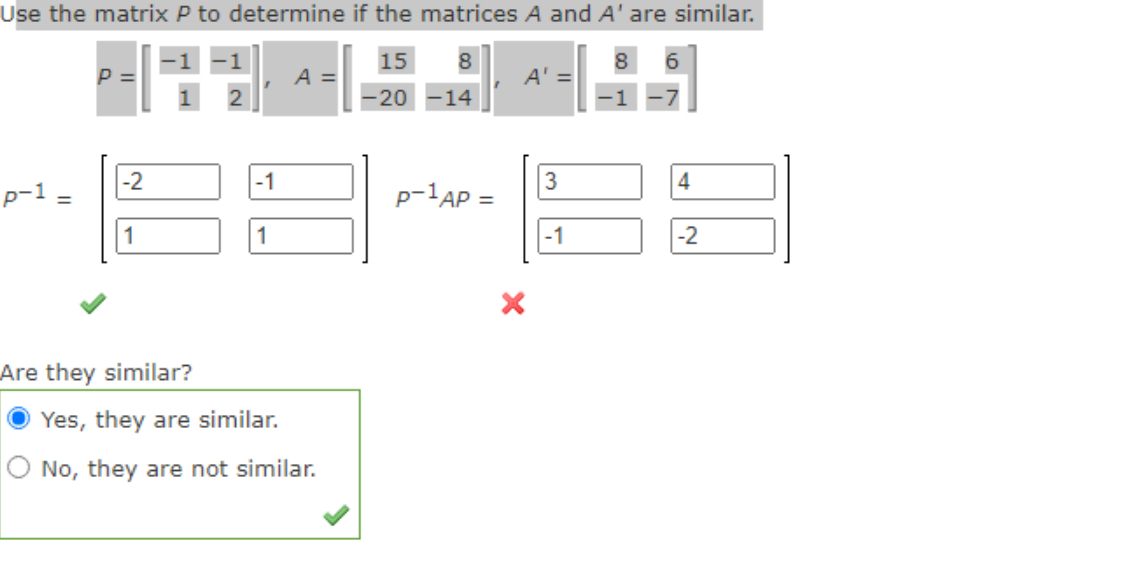 Solved Use the matrix P to determine if the matrices A and | Chegg.com