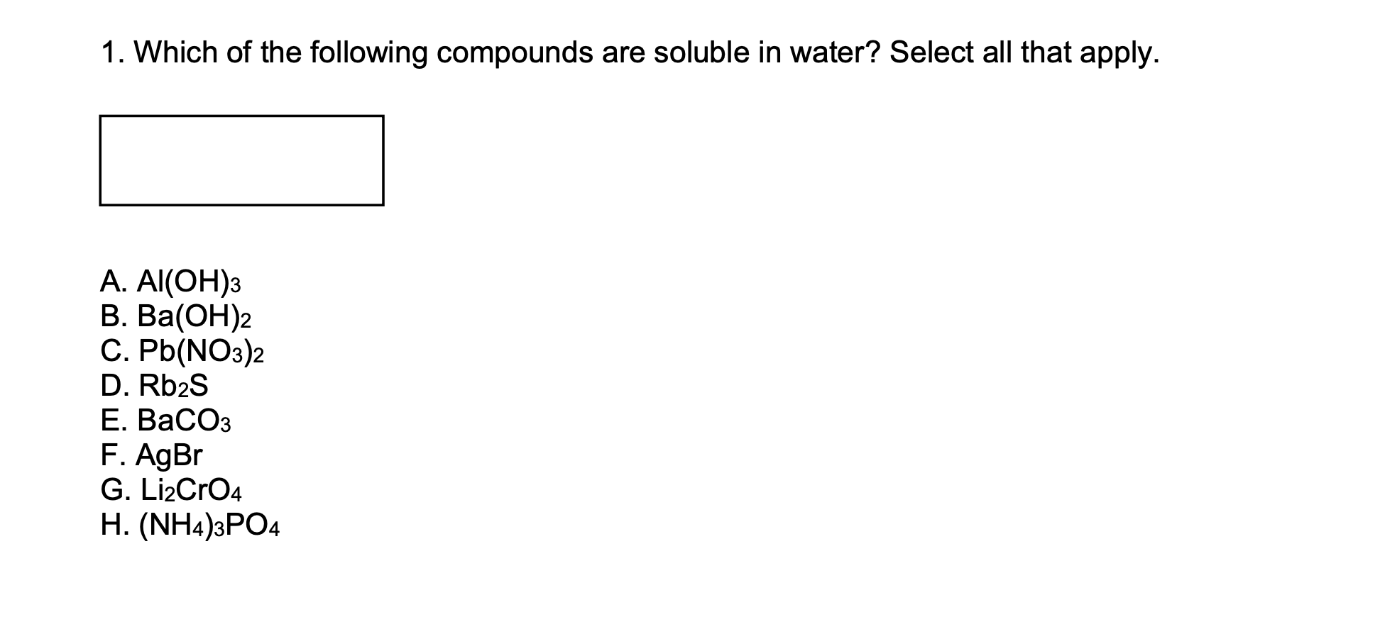 Solved 1. Which of the following compounds are soluble in