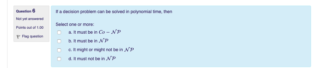 Solved Question 6 Not yet answered Points out of 1.00 If a | Chegg.com