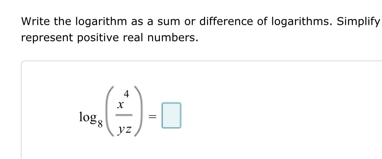 Solved Write the logarithm as a sum or difference of | Chegg.com