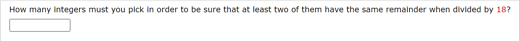 Solved How many integers must you pick in order to be sure | Chegg.com