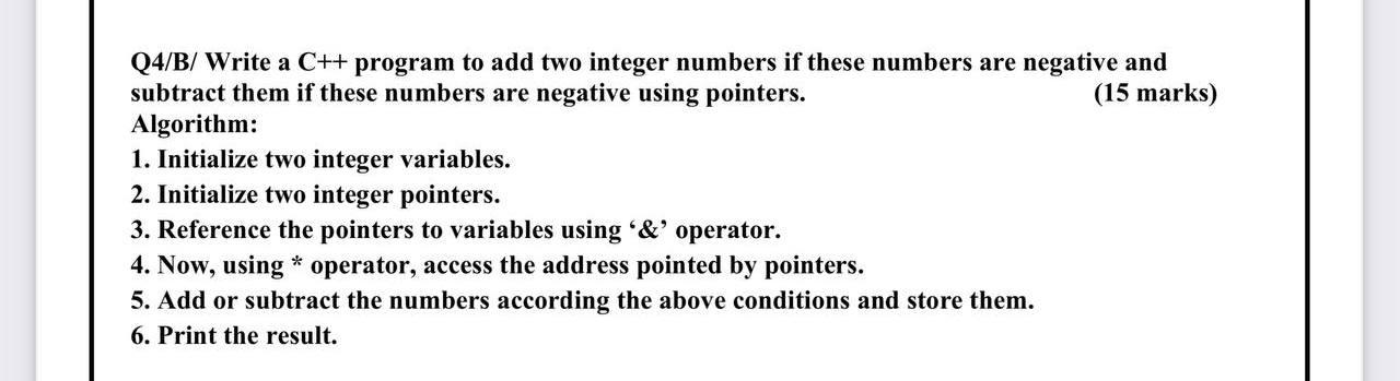 Solved Q4/B/ Write a C++ program to add two integer numbers | Chegg.com