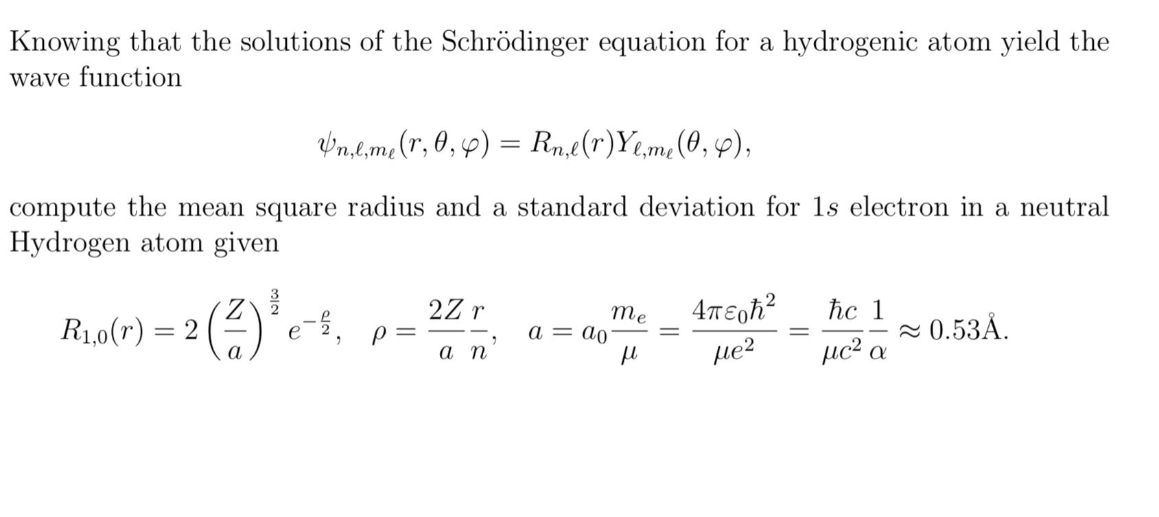 Solved Knowing That The Solutions Of The Schrödinger | Chegg.com