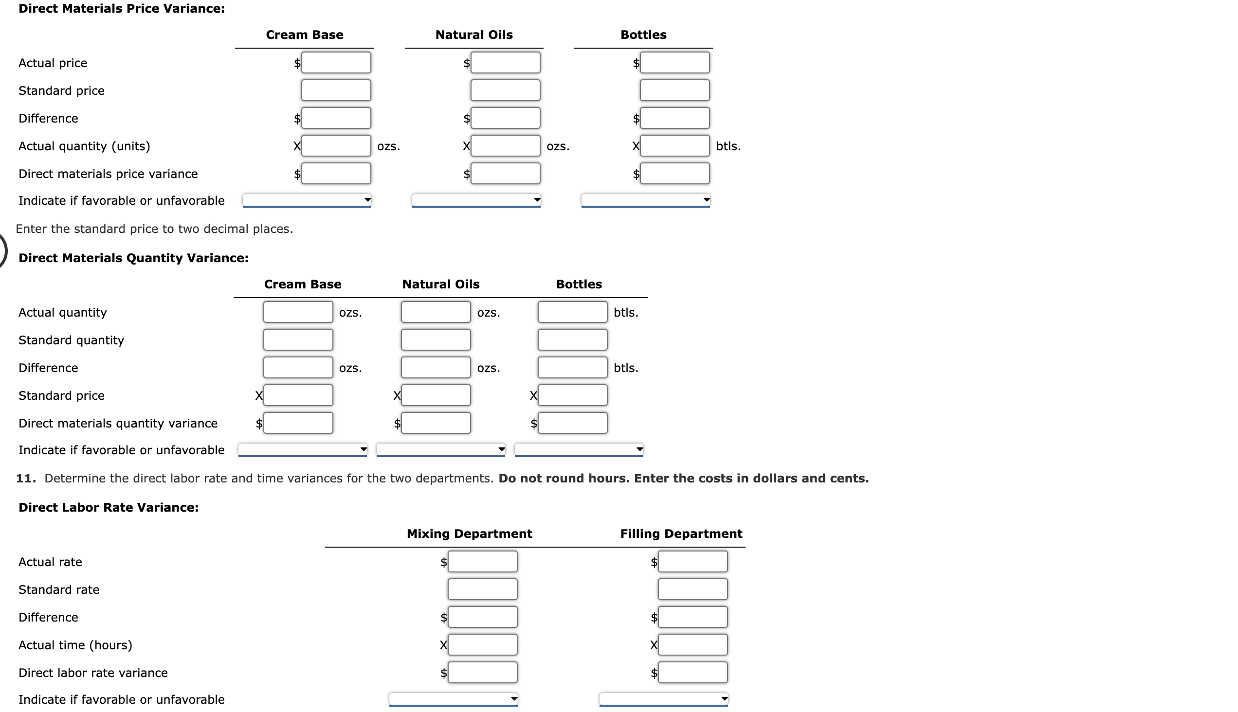 Direct Materials Quantity Variance 11. Determine the