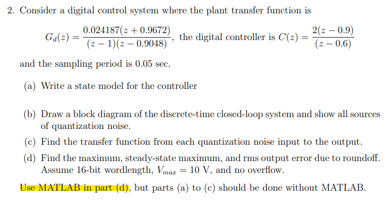 2. Consider a digital control system where the plant | Chegg.com