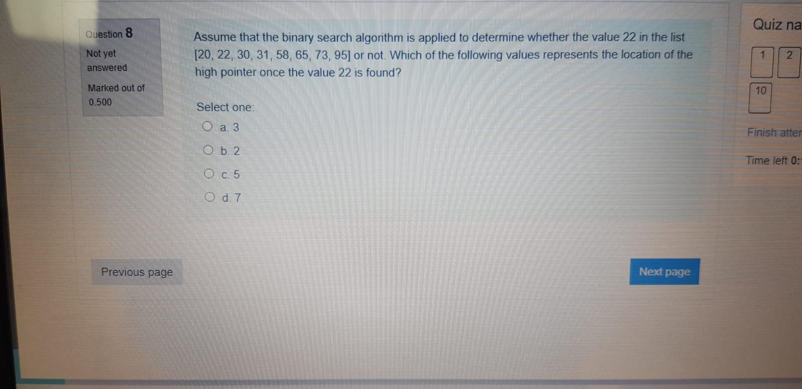 Solved Quiz na Question 8 Assume that the binary search | Chegg.com
