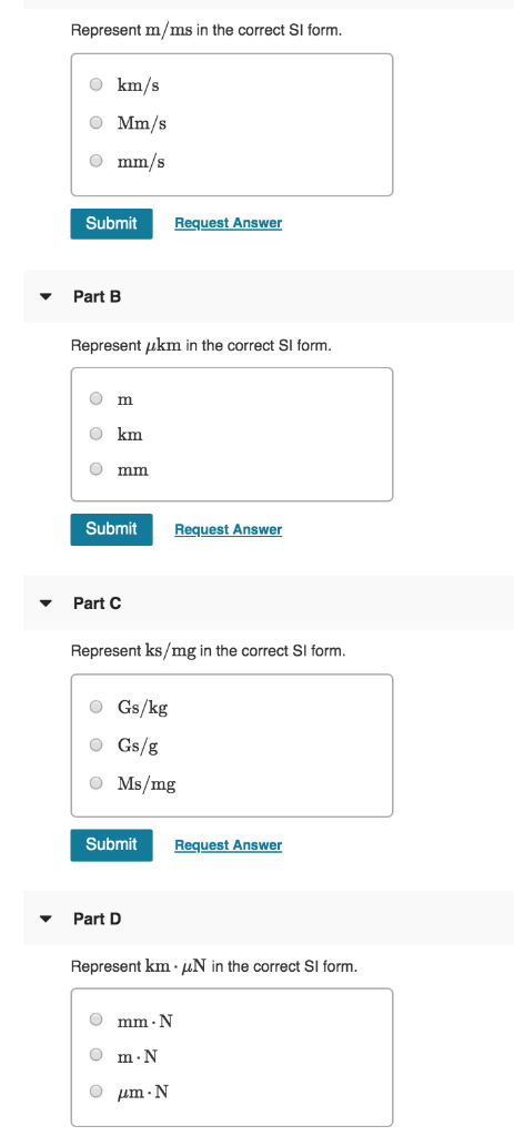 Solved Represent m/ms in the correct SI form. O km/s O Mm/s | Chegg.com