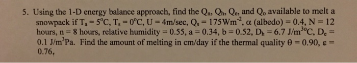 5. Using the 1-D energy balance approach, find the | Chegg.com