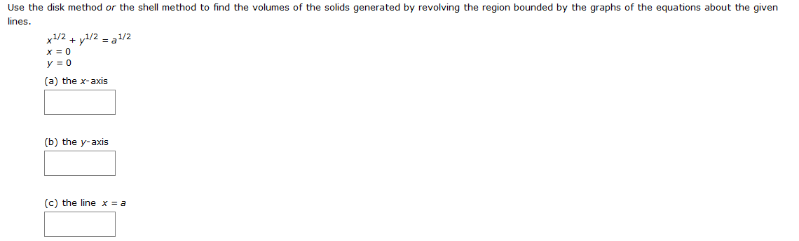 Solved Use the disk method or the shell method to find the | Chegg.com